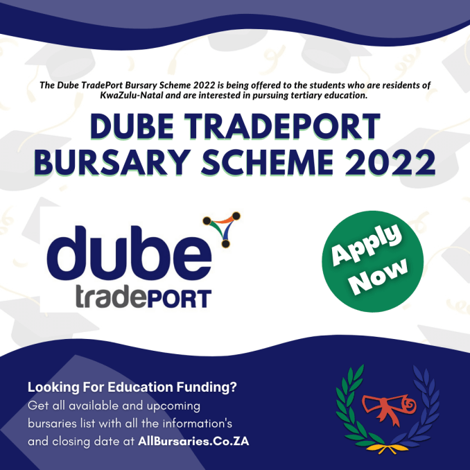 Dube TradePort Bursary Scheme 2022