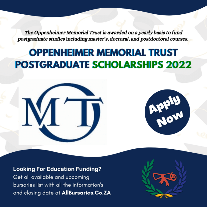 Oppenheimer Memorial Trust (OMT) Scholarships 2022