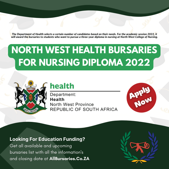 North West Health Bursaries For Nursing Diploma 2022